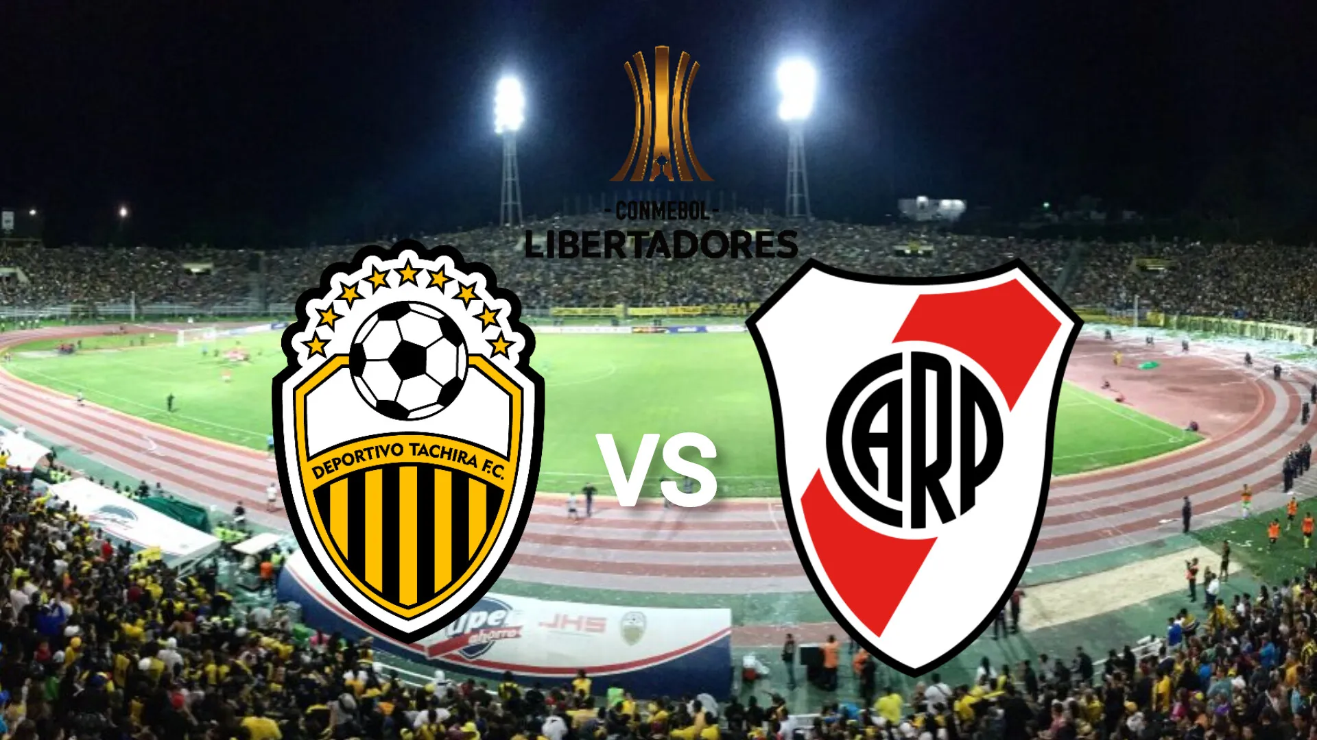 En VIVO DEPORTIVO TÁCHIRA vs. RIVER por la Libertadores