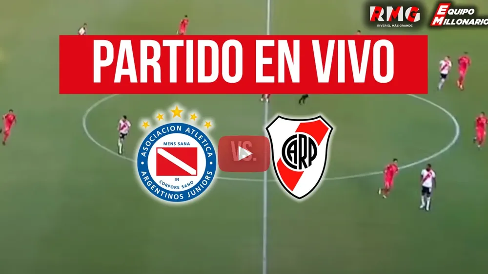  Transmisión en vivo Argentinos Juniors vs River