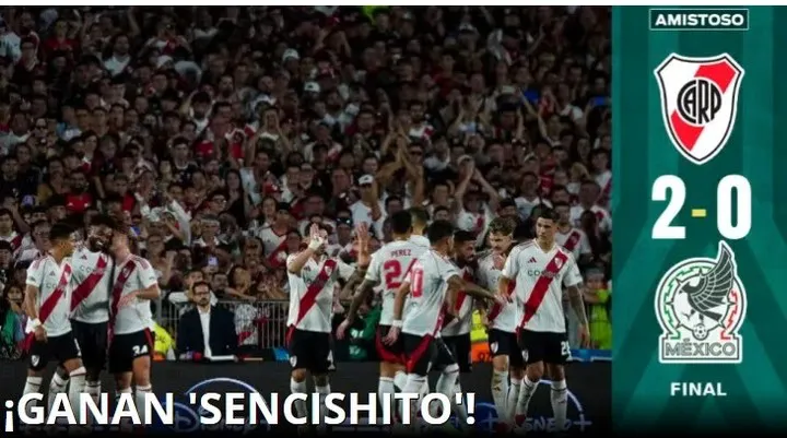 La repercusión de los medios mexicanos tras la victoria de River ante su Selección. 